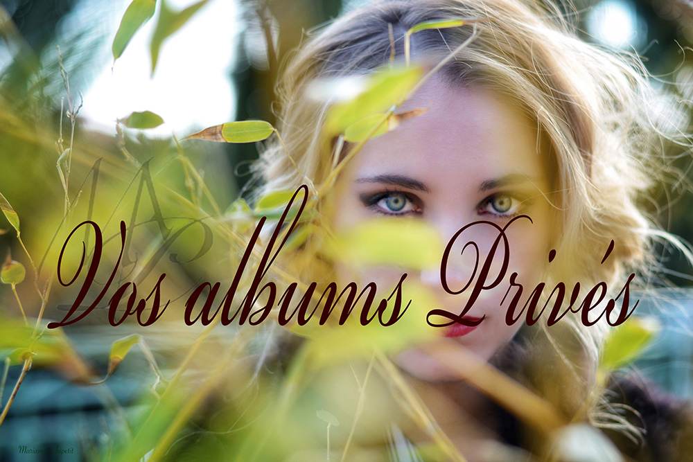 Vos albums privés